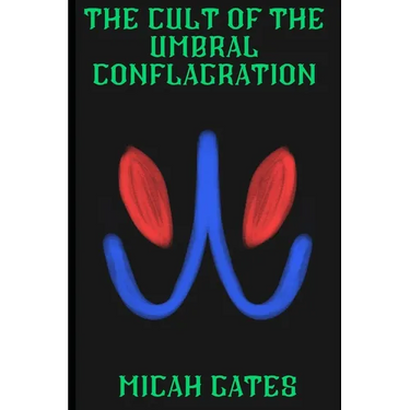 The Cult of the Umbral Conflagration