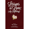 Lessons in Love: An Anthology