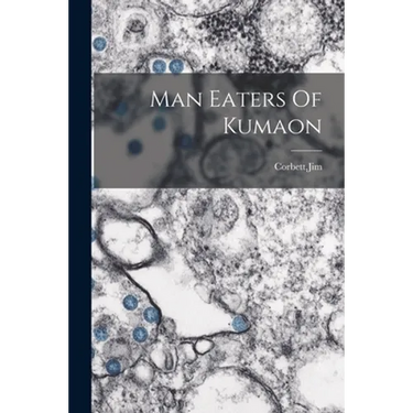 Man Eaters Of Kumaon