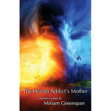 The Heroin Addict's Mother