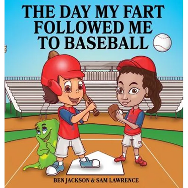 The Day My Fart Followed Me To Baseball