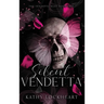 Silent Vendetta: A Dark Revenge Romance