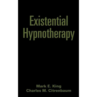 Existential Hypnotherapy