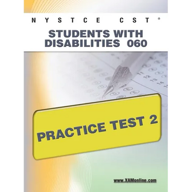 NYSTCE CST Students with Disabilities 060 Practice Test 2