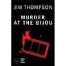 Murder at the Bijou