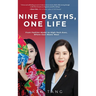 Nine Deaths, One Life: From Fashion Model to High-Tech Exec, Where East Meets West