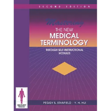 Mastering the New Medical Terminology Through Self-Instructional Modules: .