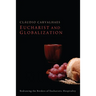 Eucharist and Globalization