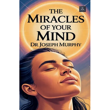 The Miracles of Your Mind
