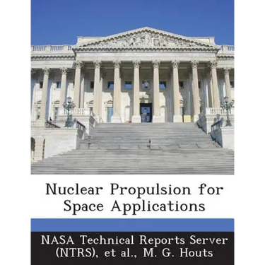 Nuclear Propulsion for Space Applications