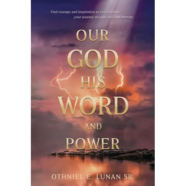 Our God His Word And Power