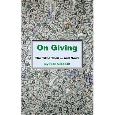 On Giving: The Tithe then and now