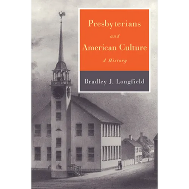 Presbyterians and American Culture