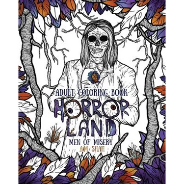 Adult Coloring Book: Horror Land Men of Misery (Book 3)