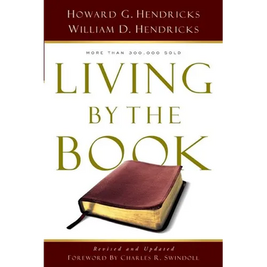Living by the Book: The Art and Science of Reading the Bible
