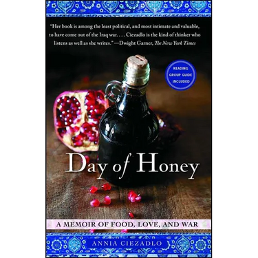Day of Honey: A Memoir of Food, Love, and War