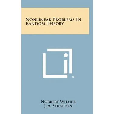 Nonlinear Problems In Random Theory