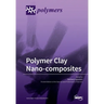 Polymer Clay Nano-composites