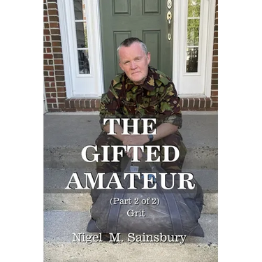 The Gifted Amateur (Part 2 of 2): Grit