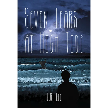 Seven Tears at High Tide