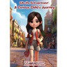 Ella the Entrepreneur: A Curious Child's Journey