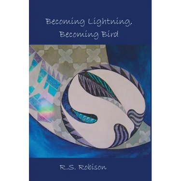Becoming Lightning, Becoming Bird