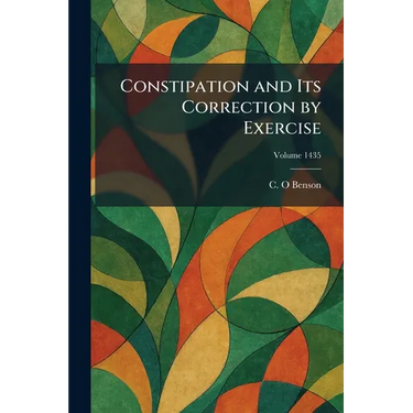 Constipation and Its Correction by Exercise