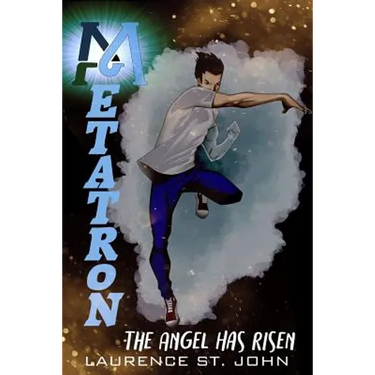Metatron: The Angel Has Risen
