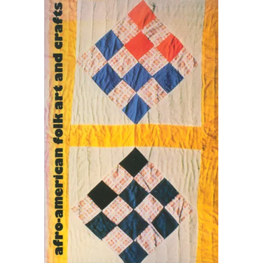 Afro-American Folk Art and Crafts