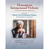 Domestic to Interpersonal Violence