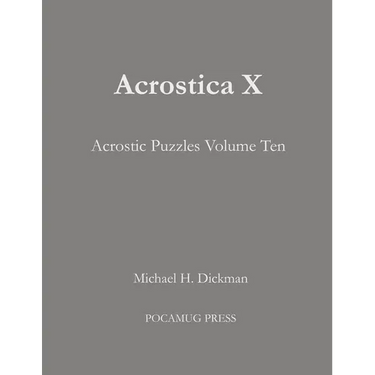 Acrostica X: Acrostic Puzzles Volume Ten