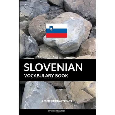 Slovenian Vocabulary Book: A Topic Based Approach
