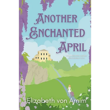 Another Enchanted April