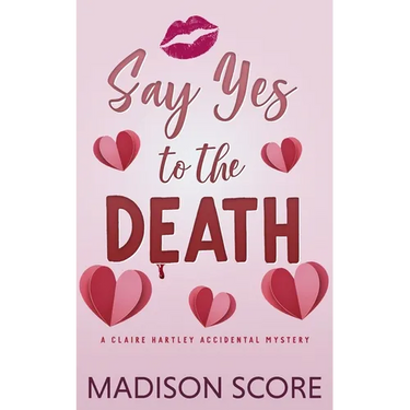 Say Yes to the Death