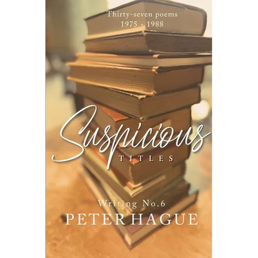 Suspicious Titles: Thirty-seven poems