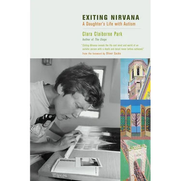 Exiting Nirvana: A Daughter's Life with Autism