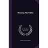 Winning The Public
