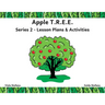 Apple T.R.E.E.: Series 2 - Lesson Plans & Activities