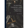 Scientific Thinking and Scientific Writing