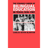 The Strange Career of Bilingual Education in Texas, 1836-1981