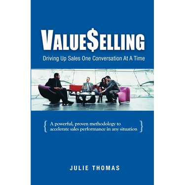ValueSelling: Driving Up Sales One Conversation At A Time