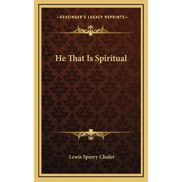 He That Is Spiritual