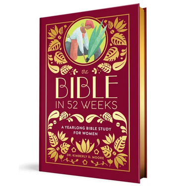 The Bible in 52 Weeks (Deluxe Edition): A Yearlong Bible Study for Women