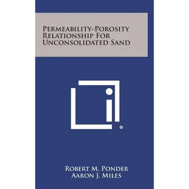 Permeability-Porosity Relationship for Unconsolidated Sand