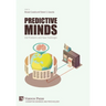 Predictive Minds: Old Problems and New Challenges