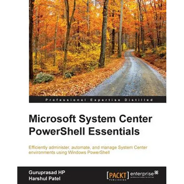 Microsoft System Center PowerShell Essentials