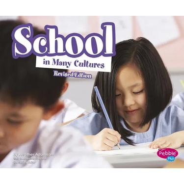School in Many Cultures