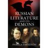 Russian Literature and Its Demons