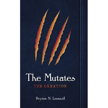 The Mutates: The Creation