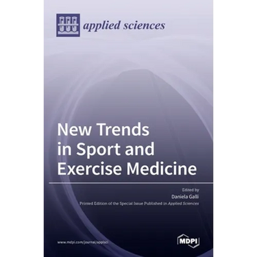 New Trends in Sport and Exercise Medicine